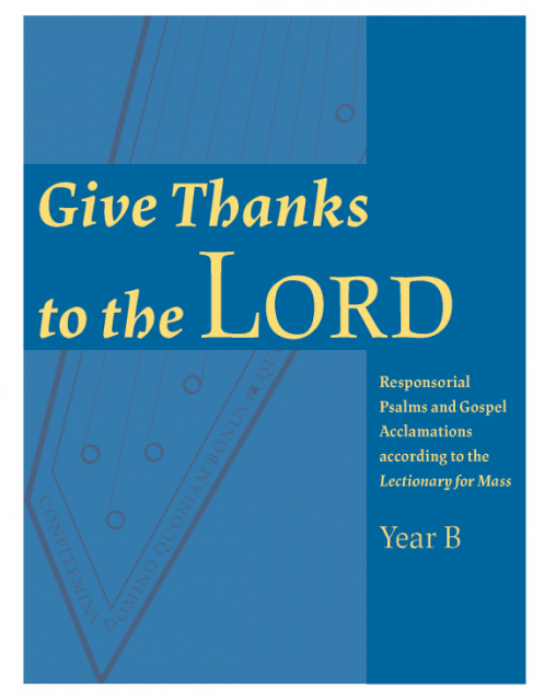 ILP Music: Give Thanks to the Lord - Year B